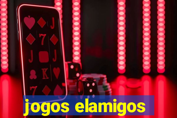 jogos elamigos